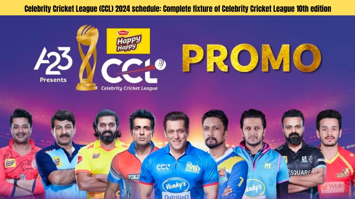 Celebrity Cricket League (CCL) 2024 schedule Complete fixture of